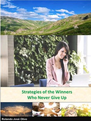 cover image of Strategies of the Winners Who Never Give Up